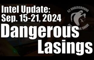 Intel Update – September 21 – Dangerous Lasings