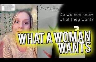 What a Woman Wants