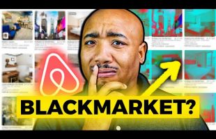 70% Of Airbnb’s Are Now On Blackmarket (Hosts Bankrupt)