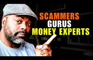 This is EXACTLY Why It’s So Easy To Get Scammed by Money Gurus
