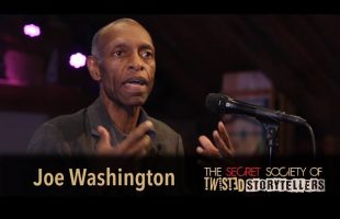 The Secret Society Of Twisted Storytellers – “NEW BEGINNINGS” Introduction – Joe Washington