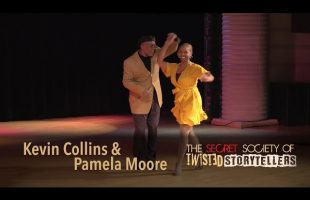 The Secret Society Of Twisted Storytellers – “Breaking Down The News – Kevin Collins & Pamela Moore