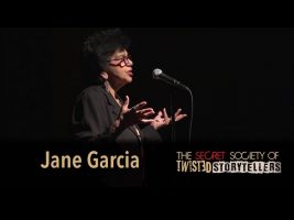 The Secret Society Of Twisted Storytellers – “AIN’T I A WOMAN?” –  Jane Garcia