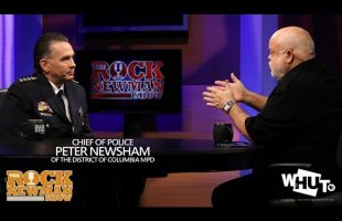 DC Police Chief Peter Newsham on The Rock Newman Show