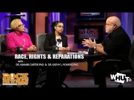 Race, Rights & Reparations on The Rock Newman Show
