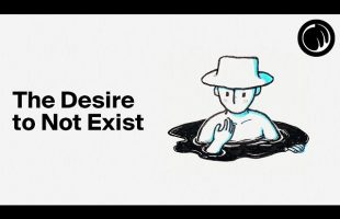 The Desire to Not Exist