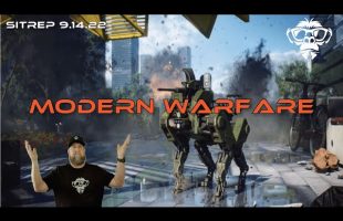 SITREP 9.14.22 – Modern Warfare