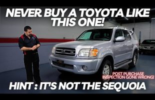 NEVER Buy a Toyota Like THIS ONE! Hint : It’s not The Sequoia!