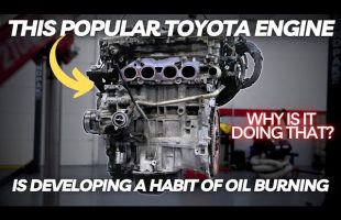 THIS Popular Toyota Engine is Getting in a Habit of Consuming Oil. Let’s Find Out Why