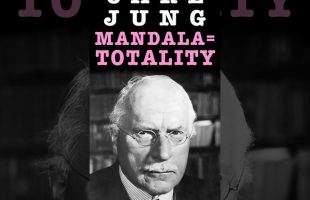 Mandala: The Lost Symbol –Carl Jung About the Highly Significant & Autonomous Archetype