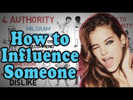 HOW TO BE PERSUASIVE – 6 Psychological Effects to Influence People to your way of thinking