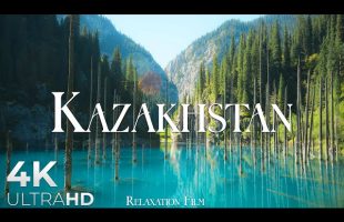 Kazakhstan 4K • Nature Relaxation Film with Peaceful Music | 4K Ultra HD