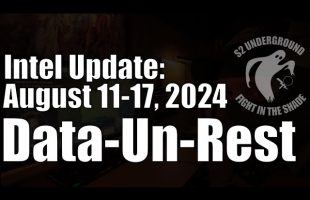 Intel Update – August 17 – Data-Un-Rest