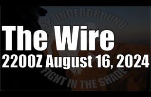 The Wire  – August 16, 2024