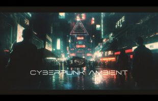 Pure Cyberpunk Ambient | Atmospheric Sci Fi Background Music [MOODY-EVOCATIVE]