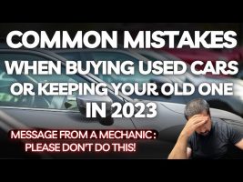 Common Mistakes When Buying Used Cars or Keeping Your Old One in 2023