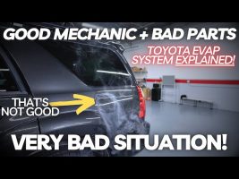 Good Mechanic + Bad Parts = VERY Bad Situation | Toyota Evap System Problems