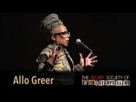 The Secret Society Of Twisted Storytellers – “AIN’T I A WOMAN?” –   Allo Greer