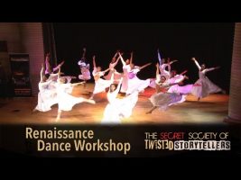 The Secret Society Of Twisted Storytellers – “AIN’T I A WOMAN?” – Renaissance Dance Workshop