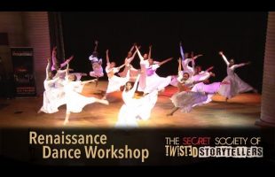The Secret Society Of Twisted Storytellers – “AIN’T I A WOMAN?” – Renaissance Dance Workshop