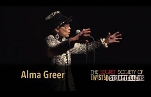 The Secret Society Of Twisted Storytellers – “LOVE & FREEDOM” -Alma Greer
