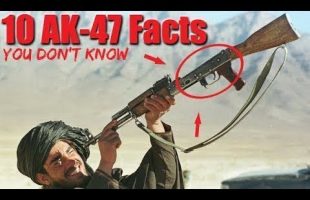 10 Things You Don’t Know About The AK-47 Rifle