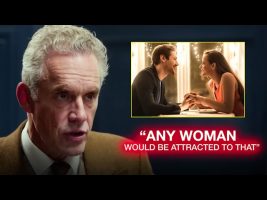 “Never Be Single Again”  w/ Jordan Peterson (how to attract women)