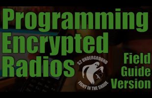 Programming Encrypted Radios: Field Guide