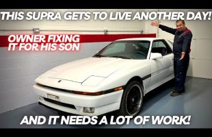 THIS Toyota Supra Gets to Live Another Day! Owner Fixing it for His Son! and it Needs A LOT!