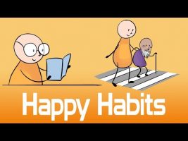 10 Habits of Happy People – How To Be Happy