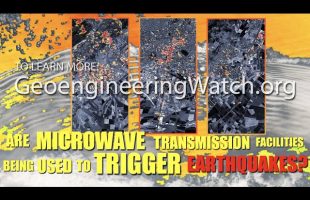 Are Microwave Transmission Facilities Being Used To Trigger Earthquakes?