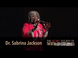 The Secret Society Of Twisted Storytellers – “BIG SEXY!” – Dr  Sabrina Jackson