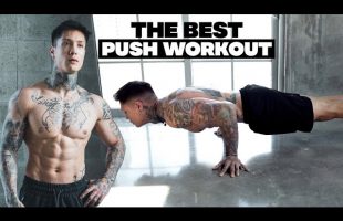 The Best Push Workout | Body Weight Only