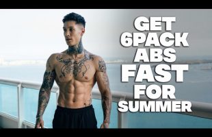 Get 6 Pack ABS Fast For Summer