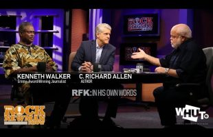RFK – In His Own Words on The Rock Newman Show