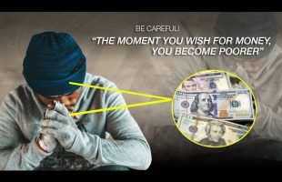 “Wishing for Money Amplifies Your Poverty” (science explained)