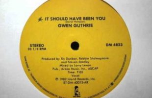 Gwen Guthrie – It Should Have Been You (Original 12” Version)