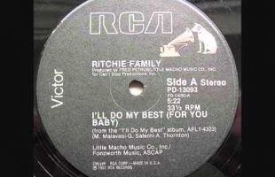 Ritchie Family – I’ll Do My Best (For You Baby) [12″ Inch]