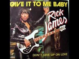 Rick James – Give It To Me Baby 12 Inch