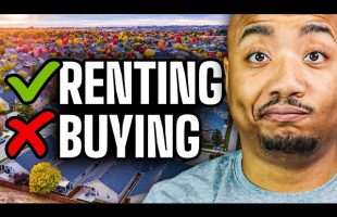 Renting Is WINNING (Buying Is LOSING)