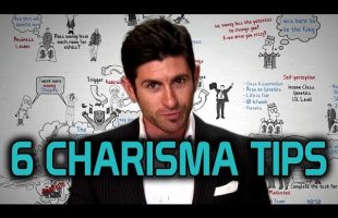 How to be more Charismatic – 6 Charisma Tips to be more Charming and Attractive
