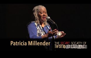 The Secret Society Of Twisted Storytellers – “HONOR THY FATHER!”   Patricia Millender