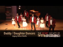 The Secret Society Of Twisted Storytellers – HONOR THY FATHER – Daddy/Daughter Dancers