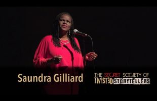 The Secret Society Of Twisted Storytellers – HOT MAMA PT. 2 – Saundra Gilliard