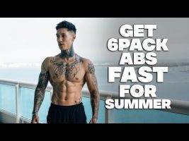 Get 6 Pack ABS Fast For Summer