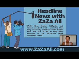 Headline News with ZaZa Ali LIVE: Episode 2