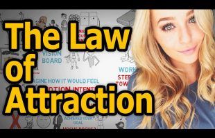The Law of Attraction Explained – More money, better relationships and a happier life!