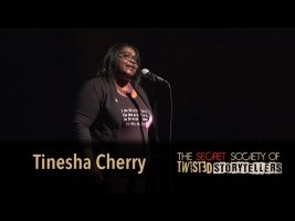 The Secret Society Of Twisted Storytellers – “BETRAYAL & TRUST” – Tinesha Cherry