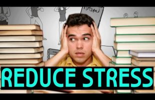 How to Relieve and Get Rid of Stress – Relaxation Tips for High School and College