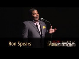 The Secret Society Of Twisted Storytellers – “BETRAYAL & TRUST” –  Ron Spears